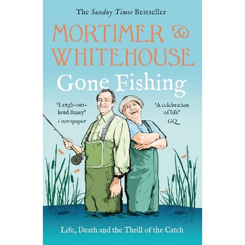 Mortimer Whitehouse: Gone Fishing