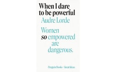 When I Dare to Be Powerful