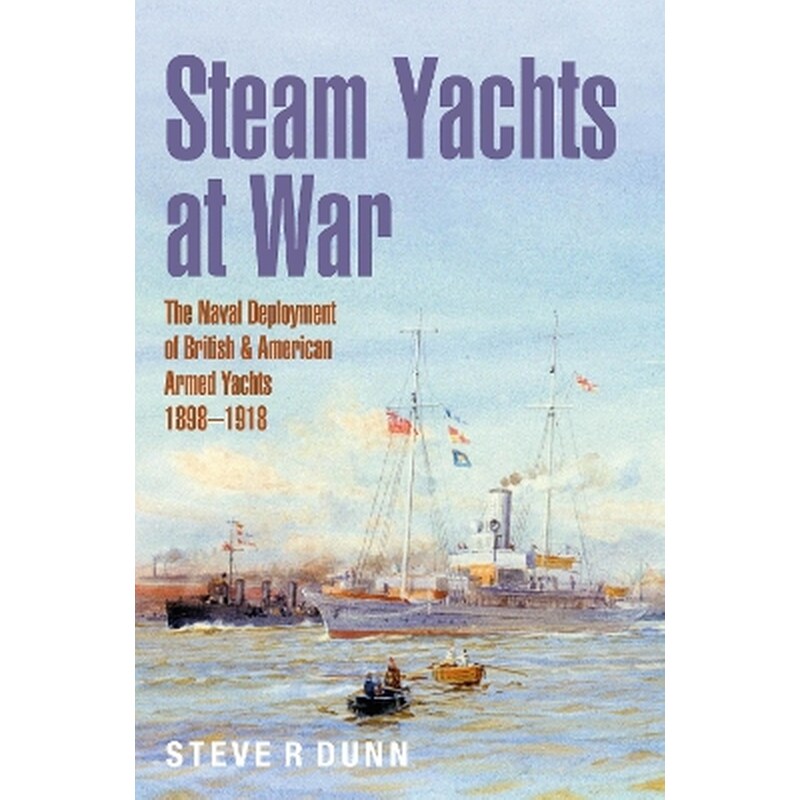 Steam Yachts at War