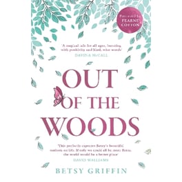 Out of the Woods