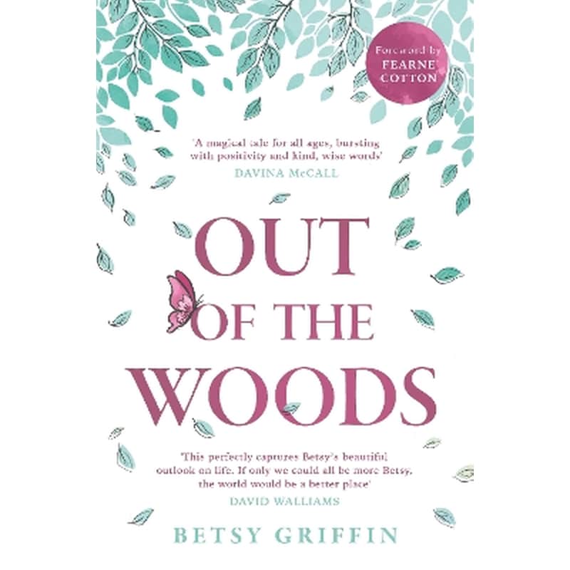 Out of the Woods