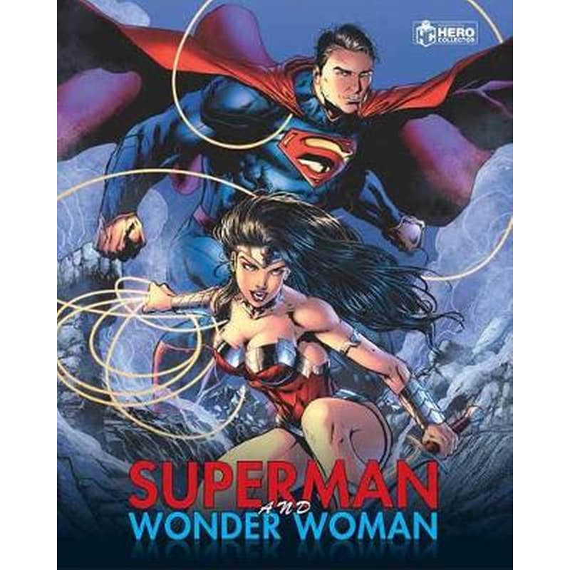 Superman and Wonder Woman Plus Collectibles