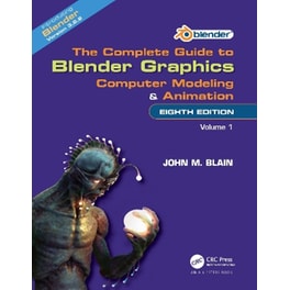 The Complete Guide to Blender Graphics