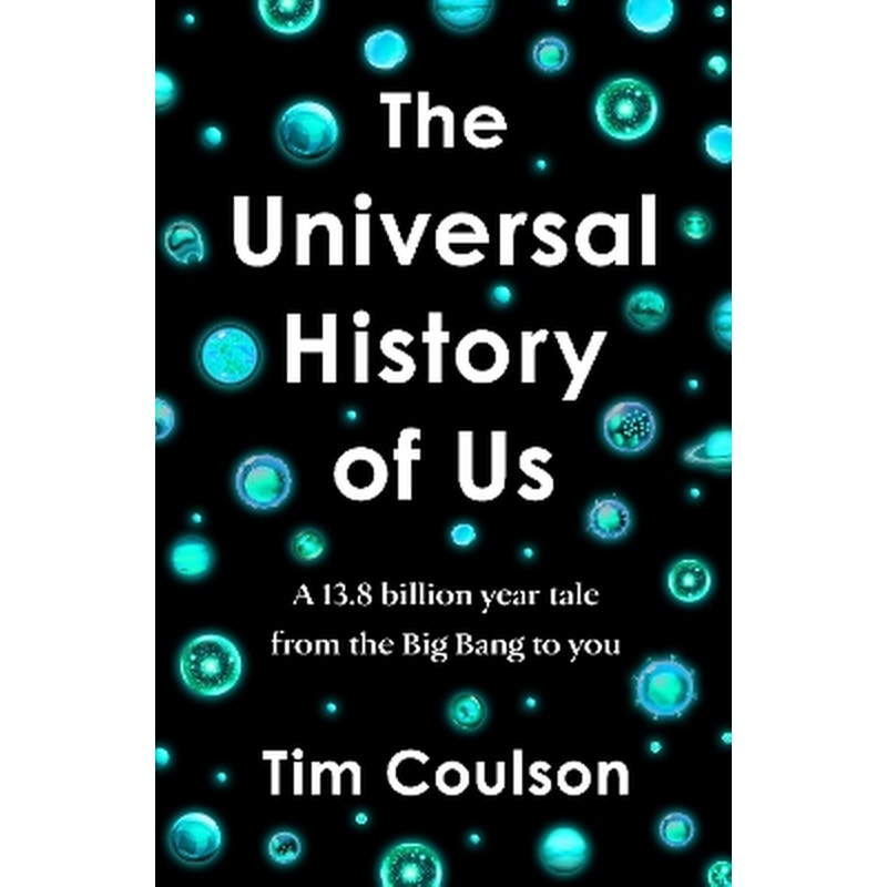The Universal History of Us