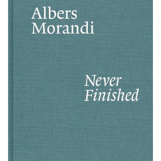 Albers and Morandi: Never Finished image 0