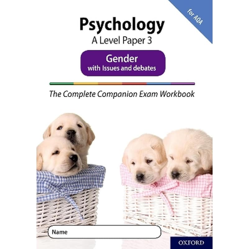 The Complete Companions Fourth Edition: 16-18: AQA Psychology A Level Paper 3 Exam Workbook: Gender