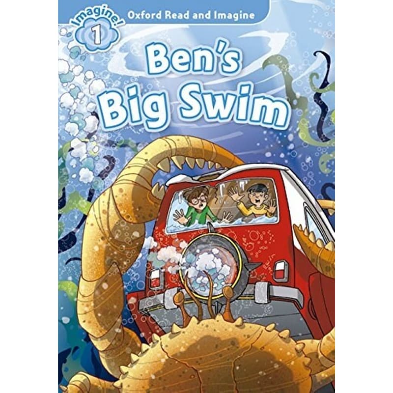 Oxford Read and Imagine: Level 1:: Bens Big Swim audio CD pack