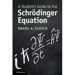Student's Guide to the Schroedinger Equation