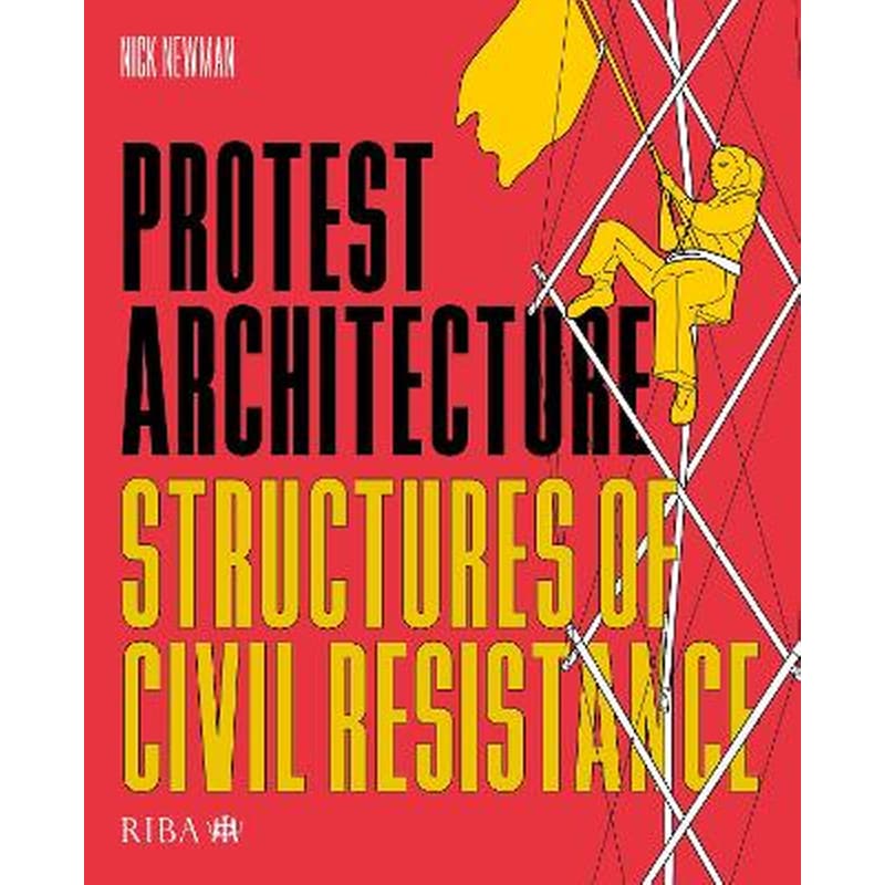 Protest Architecture