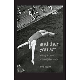 And Then, You Act