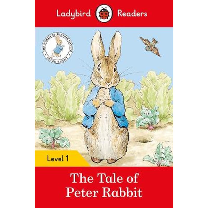 The Tale of Peter Rabbit - Ladybird Readers Level 1