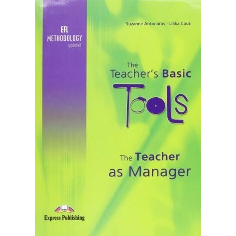 The Teachers Basic Tools the Teacher as Manager