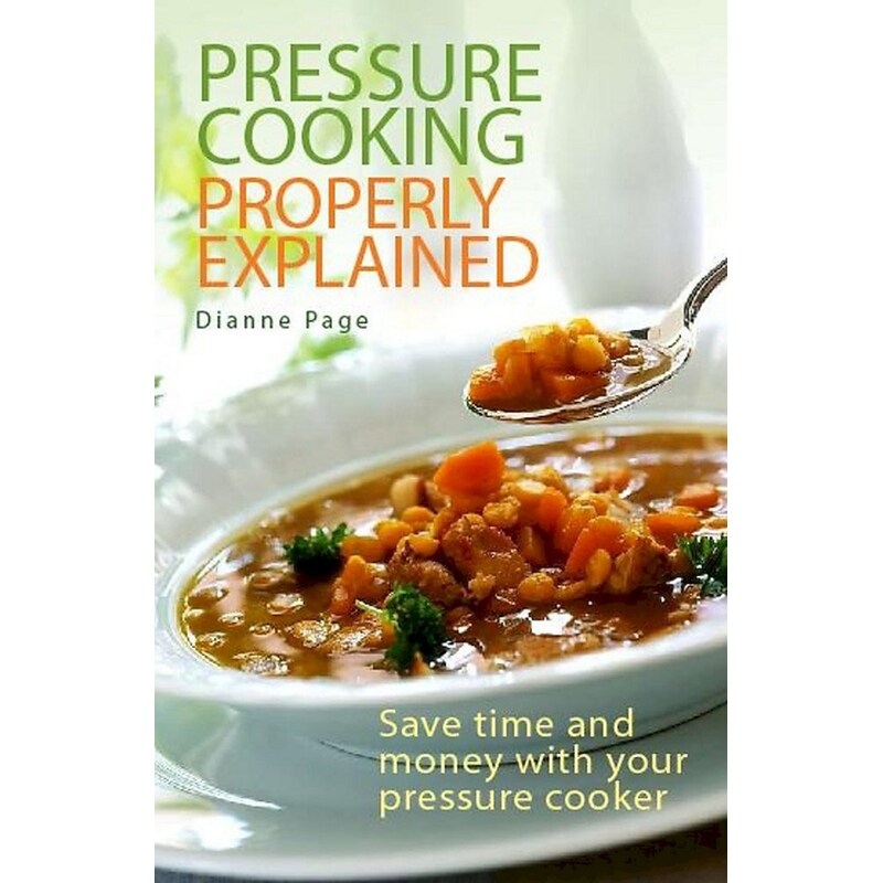 Pressure Cooking Properly Explained