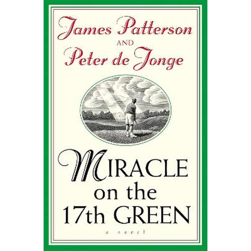 Miracle on the 17th Green