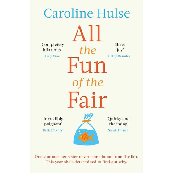 All the Fun of the Fair - A hilarious, brilliantly original coming-of-age story that will capture your heart image 0