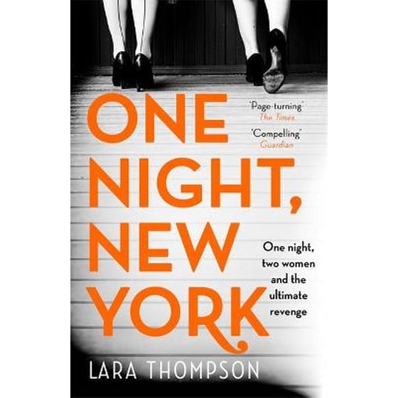One Night, New York: 'A page turner with style' (Erin Kelly) image 0
