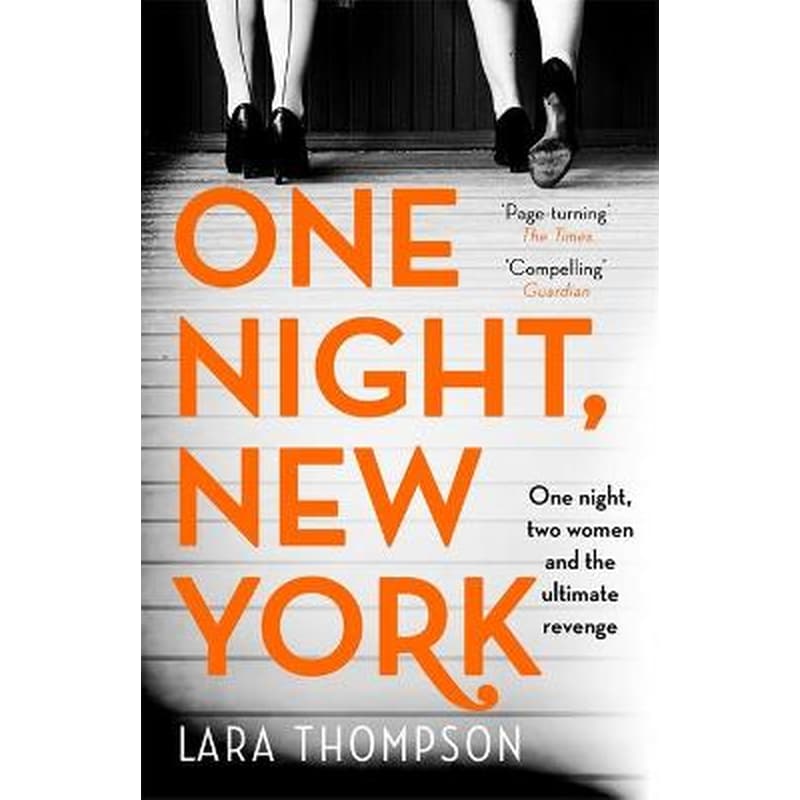 One Night, New York: A page turner with style (Erin Kelly)