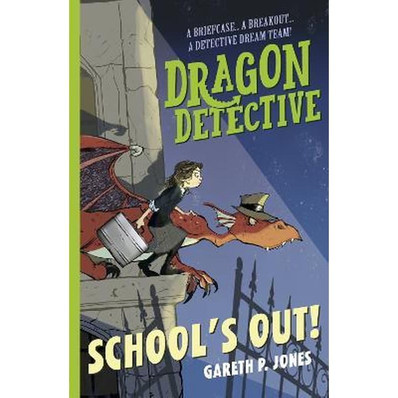 Dragon Detective: Schools Out!