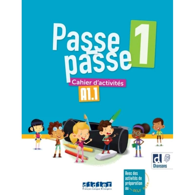 Passe-passe 1 Α1.1 - Cahier dactivités