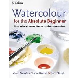Watercolour for the Absolute Beginner