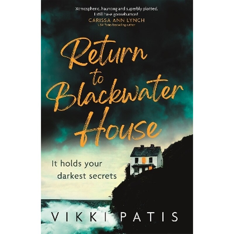 Return to Blackwater House