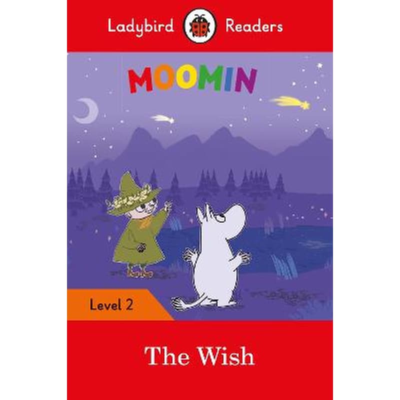 Ladybird Readers Level 2 - Moomins - The Wish (ELT Graded Reader)