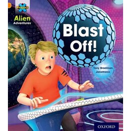 Project X- Alien Adventures- Orange- Blast Off!