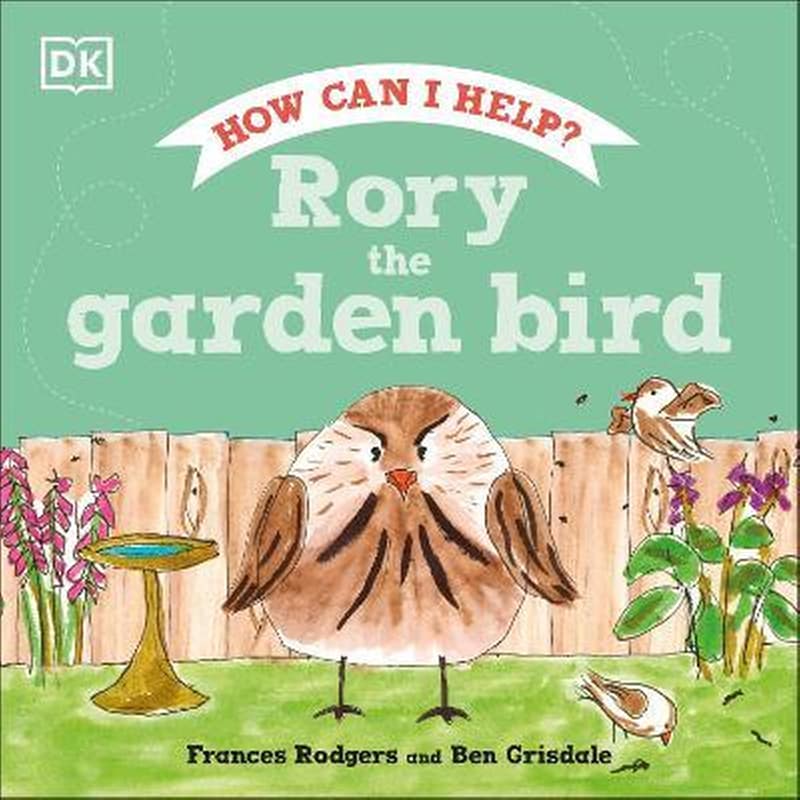 Rory the Garden Bird