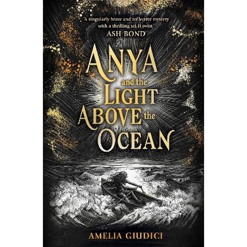 Anya and the Light Above the Ocean