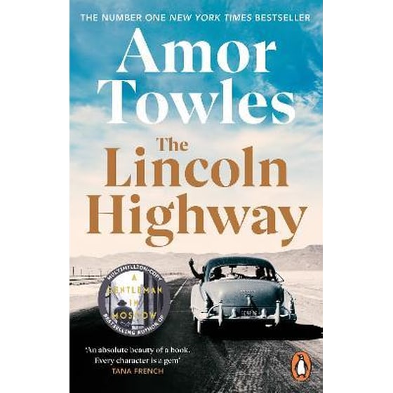 The Lincoln Highway : A New York Times Number One Bestseller image 0