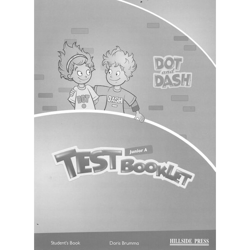 Dot and Dash Junior A- test booklet