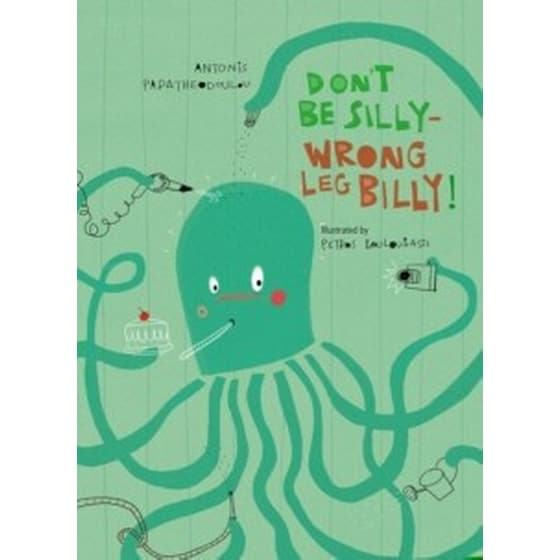 Dont Be Silly-Wrong Leg Billy image 0