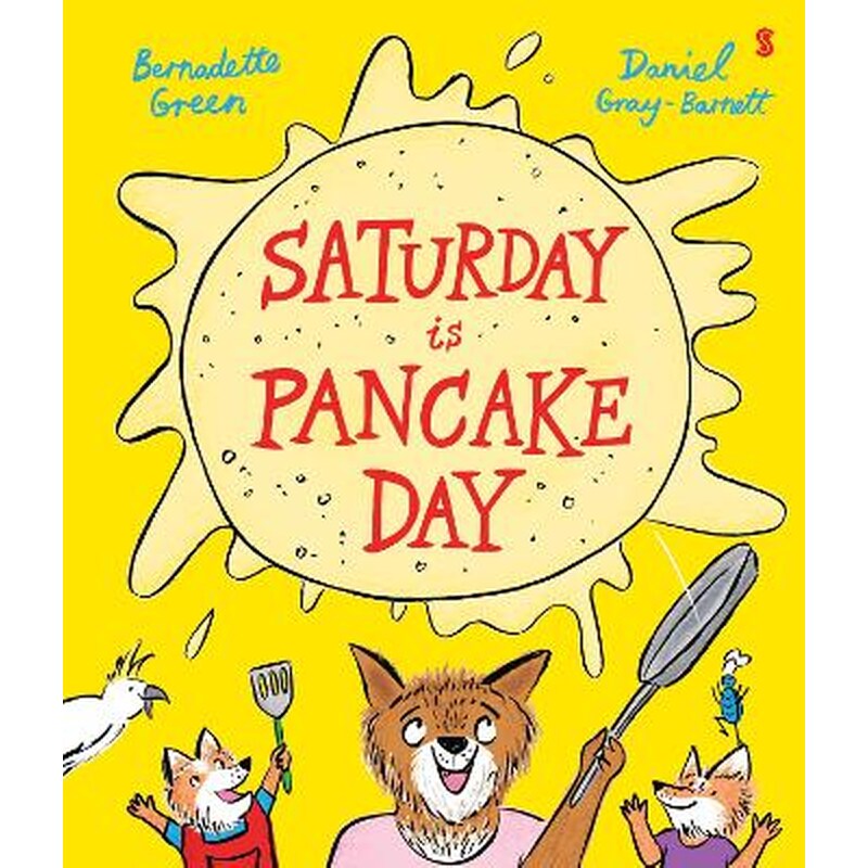 Saturday is Pancake Day