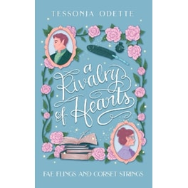 A Rivalry of Hearts