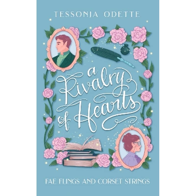 A Rivalry of Hearts