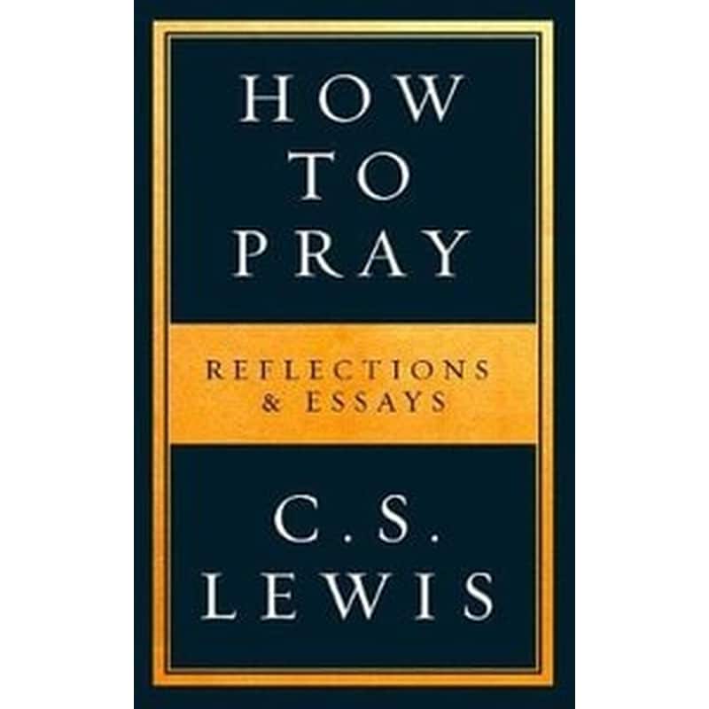 How to Pray