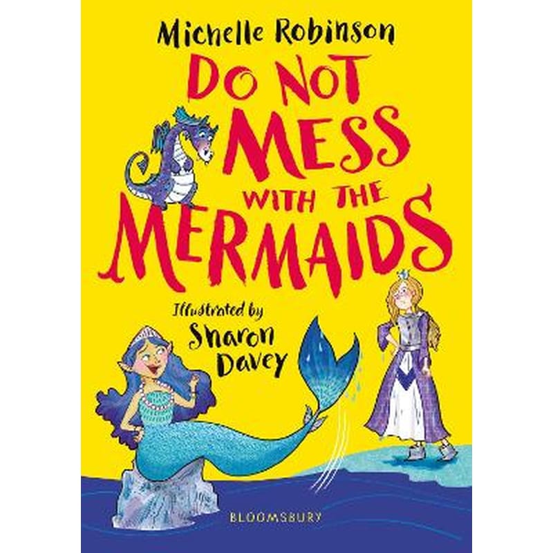 Do Not Mess with the Mermaids