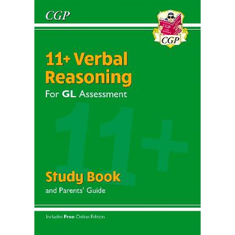 11+ GL Verbal Reasoning Study Book (with Parents Guide Online Edition)