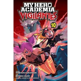 My Hero Academia, Voligilantes, Vol. 10