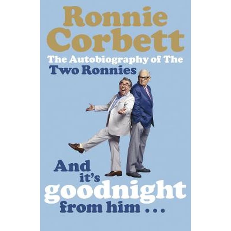 And Its Goodnight from Him . . .