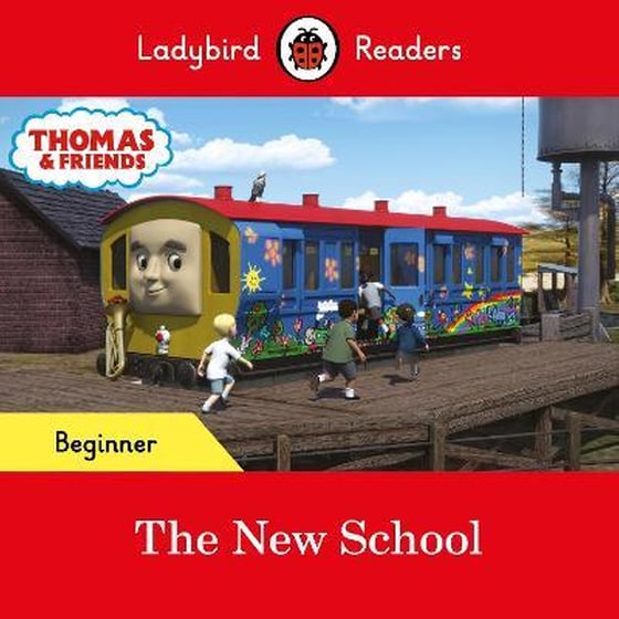 Ladybird Readers Beginner Level - Thomas the Tank Engine - The New School (ELT Graded Reader) image 0