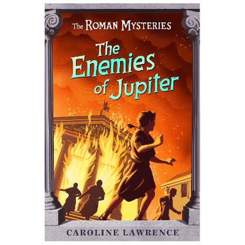 Roman Mysteries: The Enemies of Jupiter