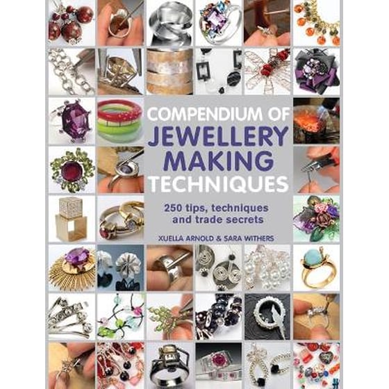 Compendium of Jewellery Making Techniques image 0