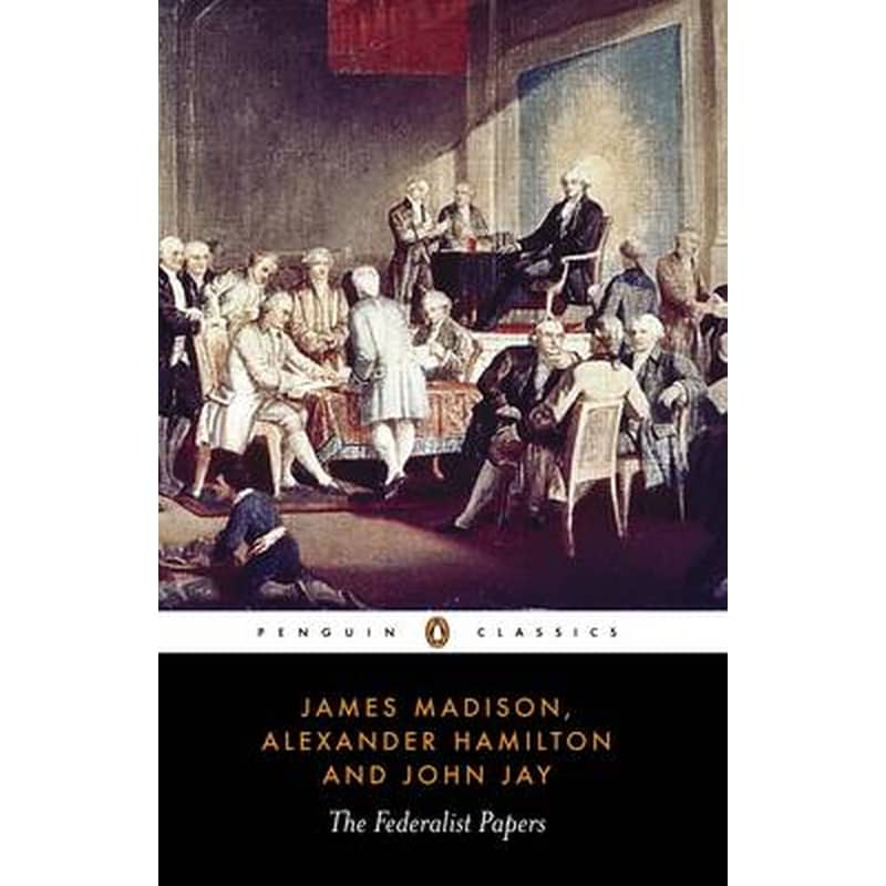 The Federalist Papers