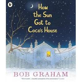 How the Sun Got to Coco's House