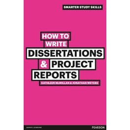 How to Write Dissertations & Project Reports