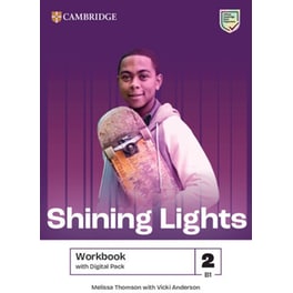 Shining Lights Level 2 Workbook with Digital Pack (B1-B2)