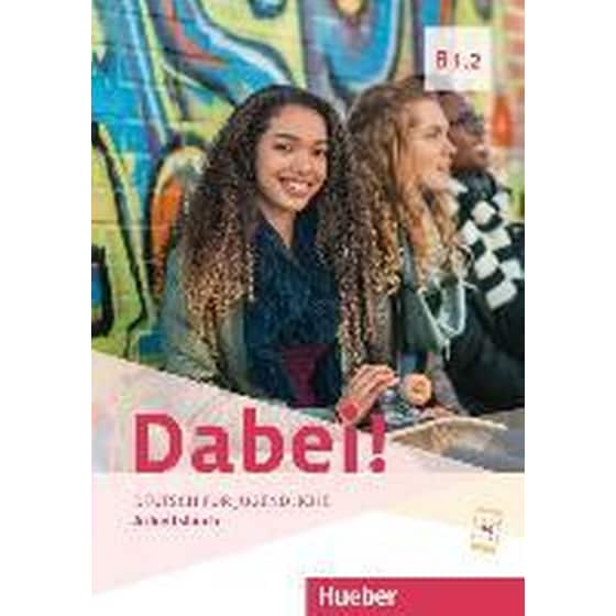 Dabei! B1.2. Arbeitsbuch image 0