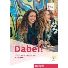 Dabei! B1.2. Arbeitsbuch