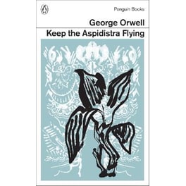 Keep the Aspidistra Flying